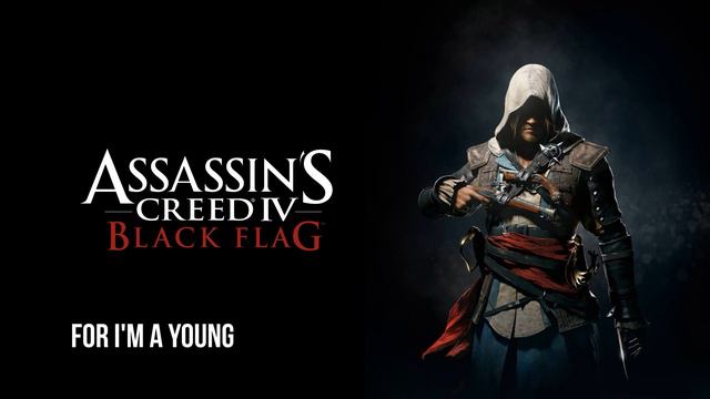 Assassin's Creed 4 Black Flag Sea Shanty Soundtrack - 57 Where Am I to Go, M'Johnnies смотреть онлайн