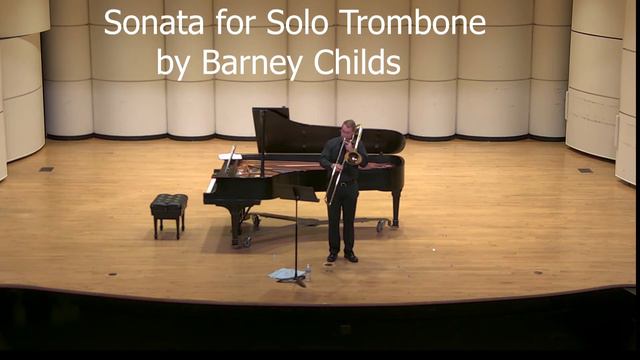 Sonata for Solo Trombone by Barney Childs смотреть онлайн