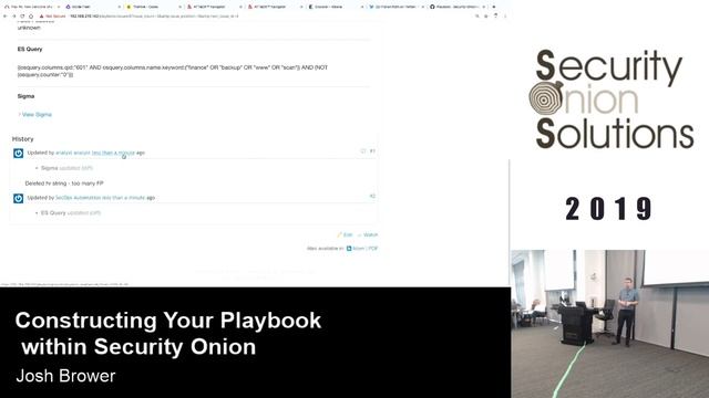 Security Onion Conference 2019: Constructing Your Playbook within Security Onion by Josh Brower смотреть онлайн