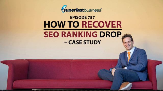 How to Recover SEO Ranking Drop – Case Study смотреть онлайн