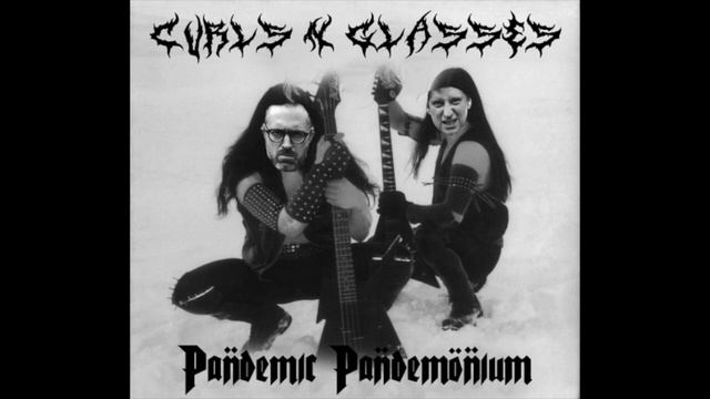Curls'n'Glasses – Pandemic Pandemonium смотреть онлайн