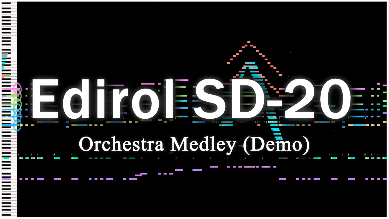 Demo 01 - Orchestra Medley (Edirol SD-20) 【 ORCHESTRAL COVER 】 смотреть онлайн