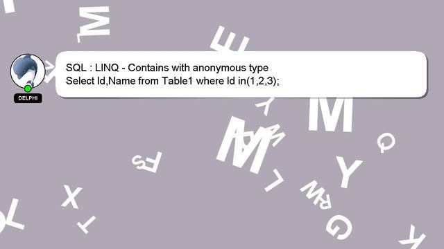 SQL : LINQ - Contains with anonymous type смотреть онлайн