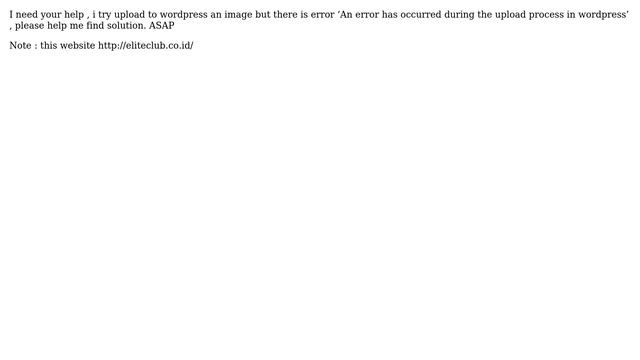 Wordpress: An error has occurred during the upload process in wordpress 5.3.2 смотреть онлайн