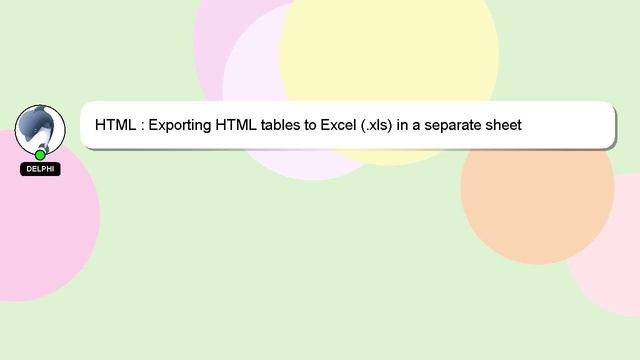 HTML : Exporting HTML tables to Excel (.xls) in a separate sheet смотреть онлайн