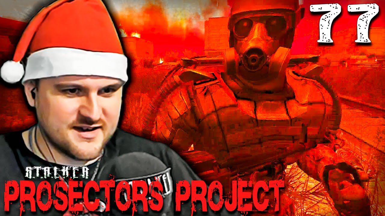 S.T.A.L.K.E.R. Prosectors Project (77) ► Добро пожаловать в АД смотреть онлайн