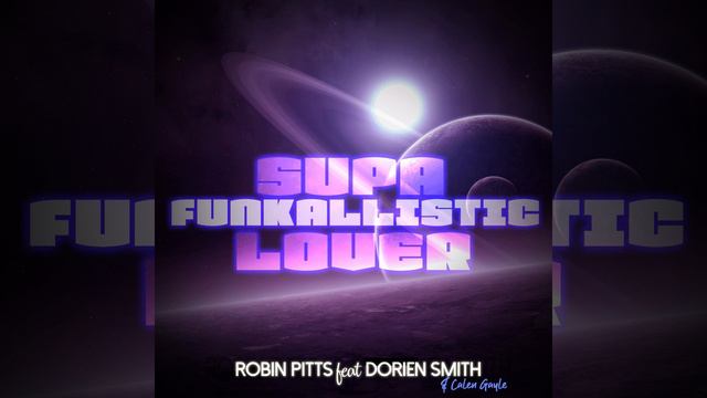 SUPA FUNKALLISTIC LOVER (feat. Dorien Smith & Calen Gayle) смотреть онлайн