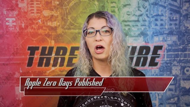 3 Apple Zero Days Publicly Released; FBI Withholds Ransomware Decryptor Key - ThreatWire смотреть онлайн