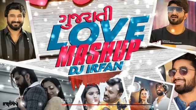 Gujrati Love Mashup || Gaman Santhal || Rakesh Barot || Naresh Thakor || Mahesh Vanzara || Dj Irfan смотреть онлайн