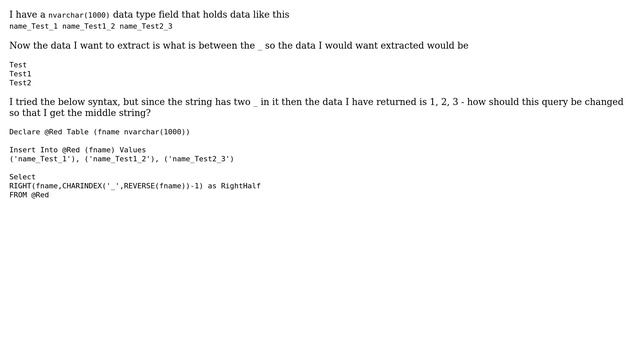 Databases: Extract Data Between Delimeter In NVarchar Field смотреть онлайн