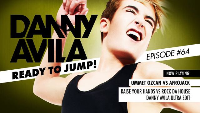 Danny Avila - Ready To Jump #064 смотреть онлайн
