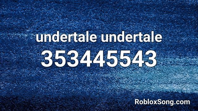 undertale undertale Roblox ID - Roblox Music Code смотреть онлайн