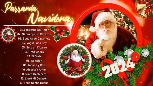 Parranda Navideña 2023 - Clásicos De Diciembre Navidad Y Fin De Año смотреть онлайн
