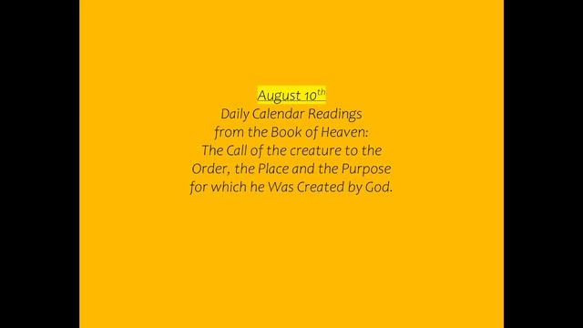 August 10th Daily Calendar Readings from the Book of Heaven смотреть онлайн