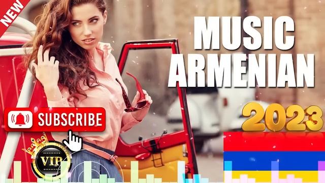Armenian Music Mix 2023