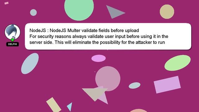 NodeJS : NodeJS Multer validate fields before upload смотреть онлайн