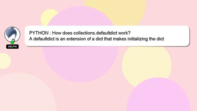PYTHON : How does collections.defaultdict work? смотреть онлайн
