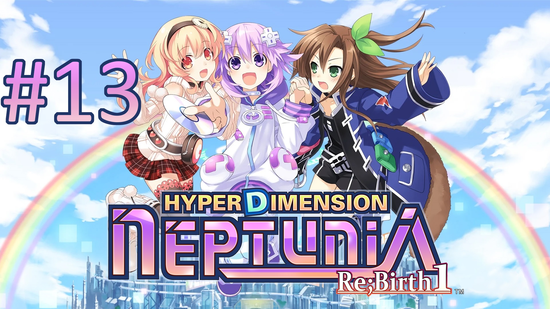 Прохождение Hyperdimension Neptunia Re;Birth1 - Глава 5-1