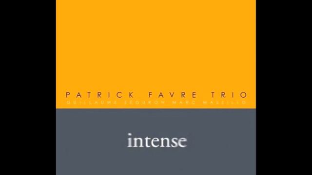 Patrick Favre Trio - Pulsation смотреть онлайн