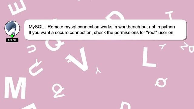 MySQL : Remote mysql connection works in workbench but not in python смотреть онлайн