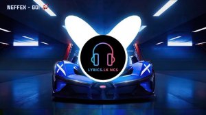 NEFFEX - Go! 🚀 ( COPYRIGHT FREE )