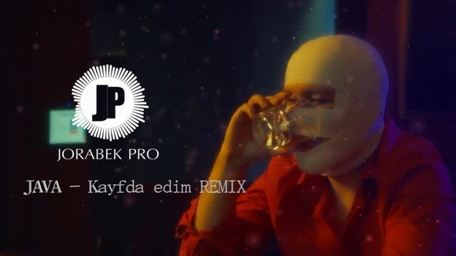 JAVA - Kayfda edim (JORABEK PRO REMIX) смотреть онлайн