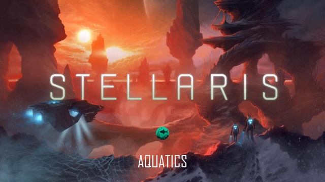 Stellaris Advisor Voices - Aquatics смотреть онлайн
