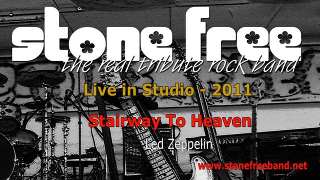 Stone Free Demo - Live in Studio 2011 - Stairway To Heaven смотреть онлайн