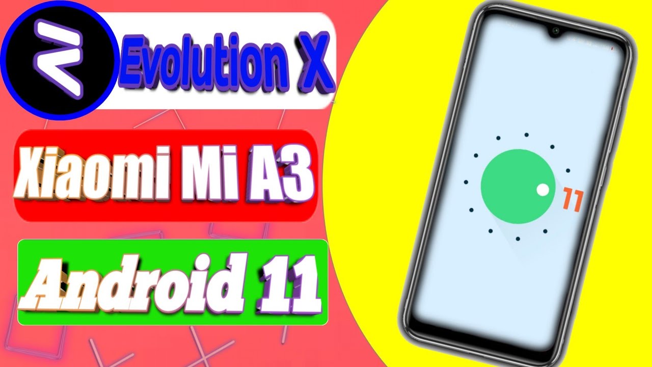 Evolution X Android 11- Обзор и Установка Лучшая прошивка для Xiaomi Mi A3 смотреть онлайн