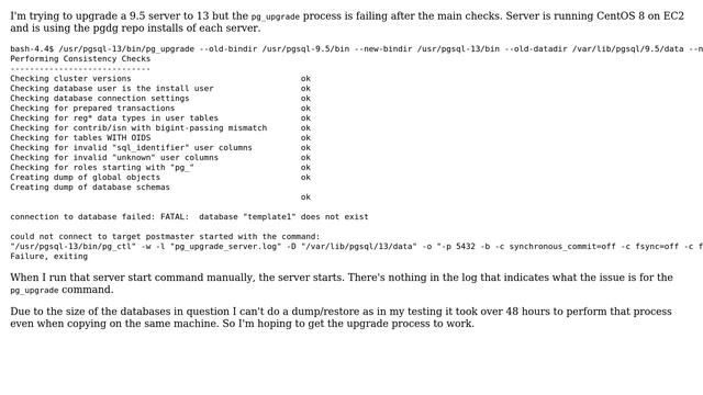 pg_upgrade 9.5 to 13 failing with "connection to database failed: FATAL: database "template1"... смотреть онлайн