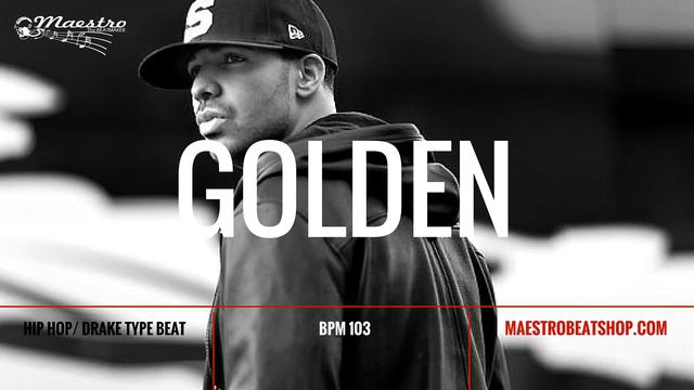 Golden - Drake type beat - 103 BPM смотреть онлайн