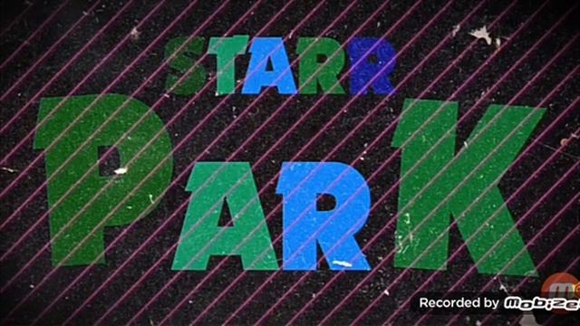 STARR PARK вы можете найти # STARR PARK смотреть онлайн