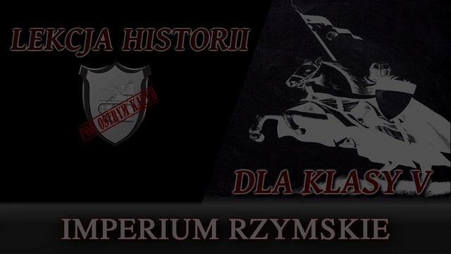STAROŻYTNY RZYM - Rozdział III/Klasa 5 - Lekcje historii pod ostrym kątem смотреть онлайн