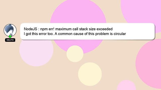 NodeJS : npm err! maximum call stack size exceeded смотреть онлайн