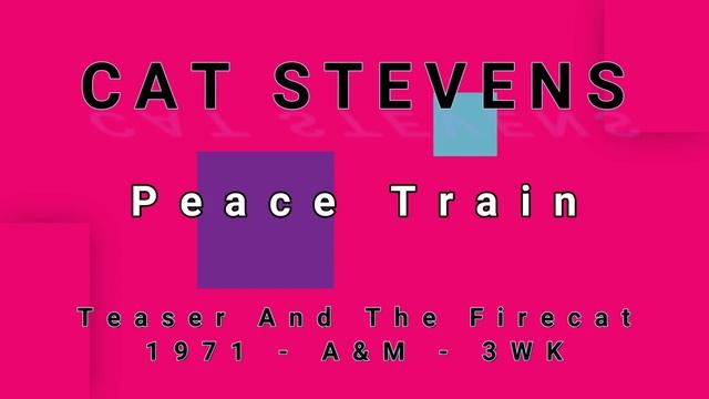 CAT STEVENS-Peace Train (vinyl) смотреть онлайн