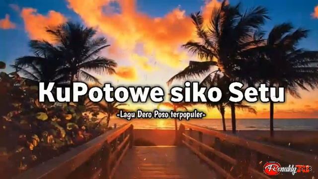 KUPOTOWE SIKO SETU MUNGGENYA - IRAMA DERO POSO POPULER смотреть онлайн