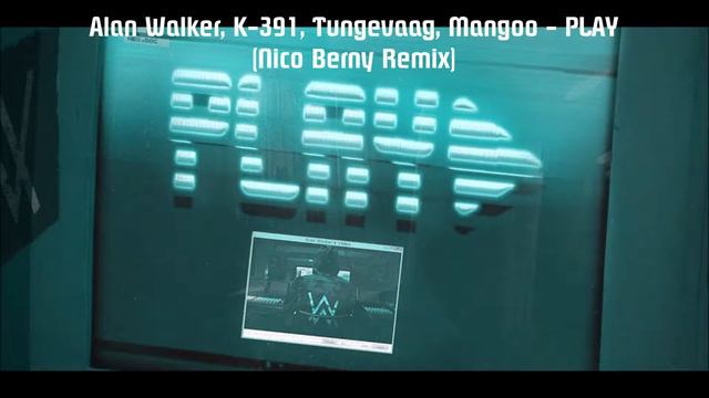 #PRESSPLAY Alan Walker, K-391, Tungevaag, Mangoo - PLAY (Nico Berny Remix) [REUPLOADED] смотреть онлайн