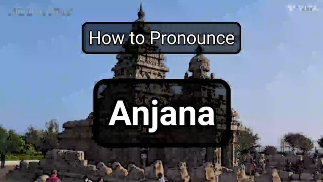 Anjana - Pronunciation and Meaning смотреть онлайн