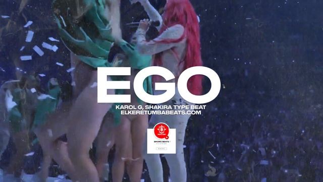 Karol G, Shakira Type Beat | EGO instrumental Reggaeton 2023 смотреть онлайн