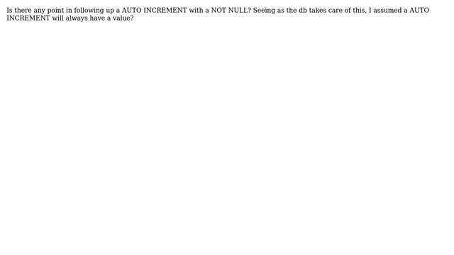 Using Auto Increment and Not Null смотреть онлайн
