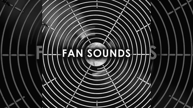 Fan Sounds: 1 Hour Of Relaxing White Noise To Calm Down