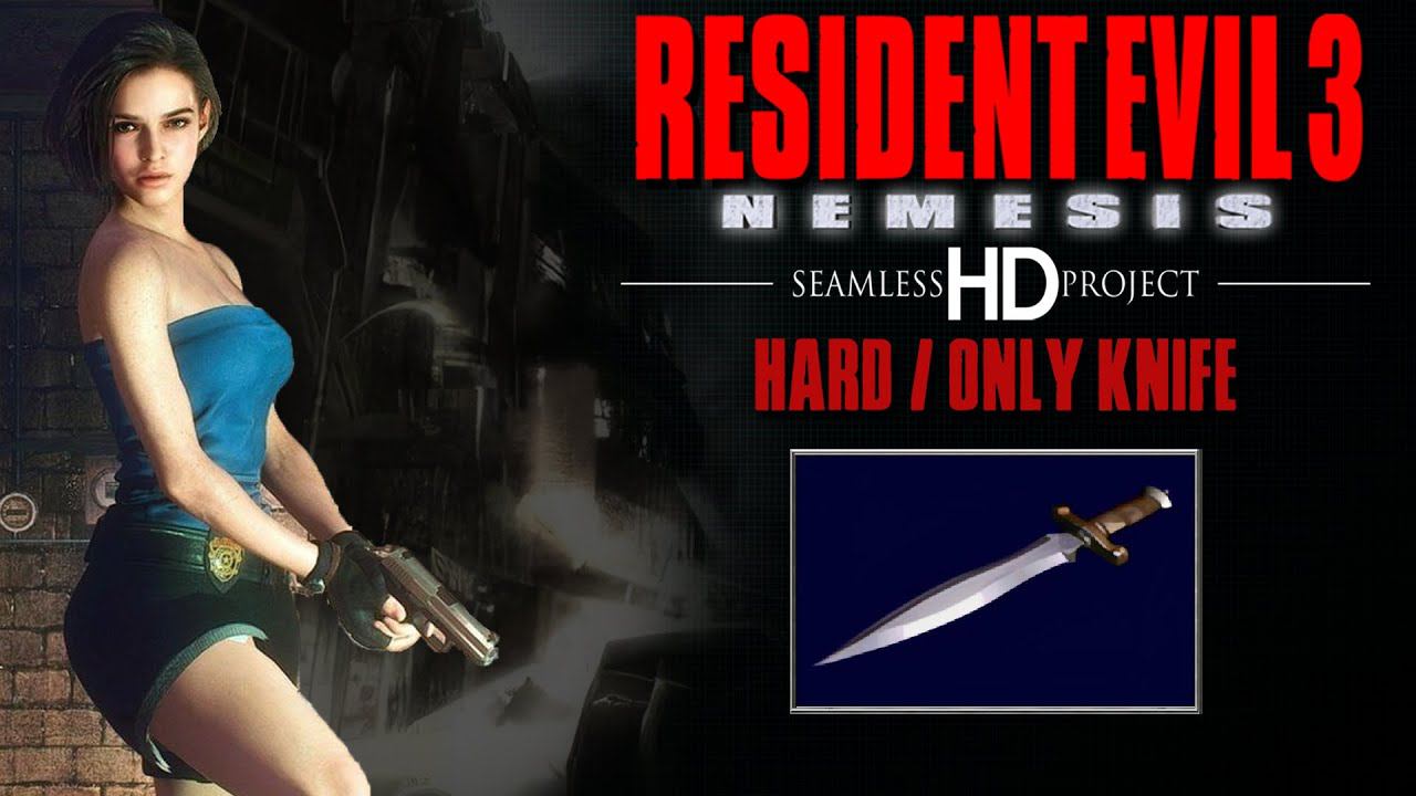 Resident Evil 3 Seamless HD Project ►HARD►ONLY KNIFE смотреть онлайн