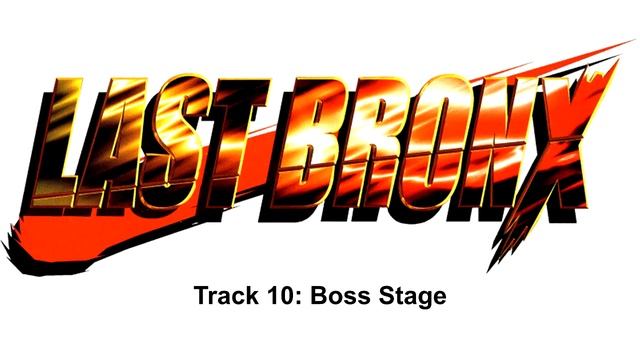 Last Bronx OST - 10 Boss Stage (Red Eye's stage) смотреть онлайн