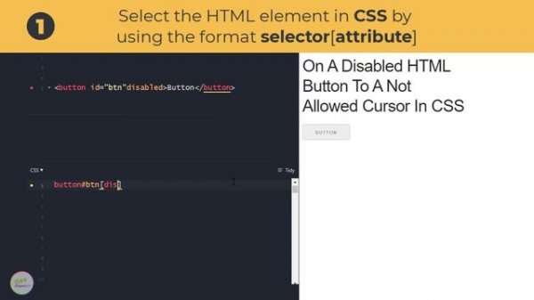 How To Change The Default Mouse Cursor On A Disabled HTML Button To A Not Allowed Cursor In CSS