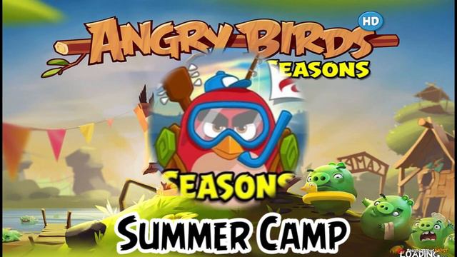 Angry birds seasons Summer Camp смотреть онлайн