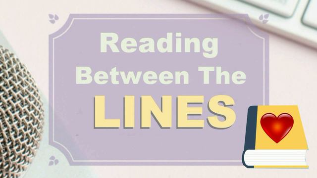 Love Means Reading Between The Lines смотреть онлайн