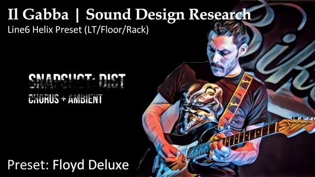Line6 Helix (LT/Floor/Rack) Preset - Floyd Deluxe смотреть онлайн