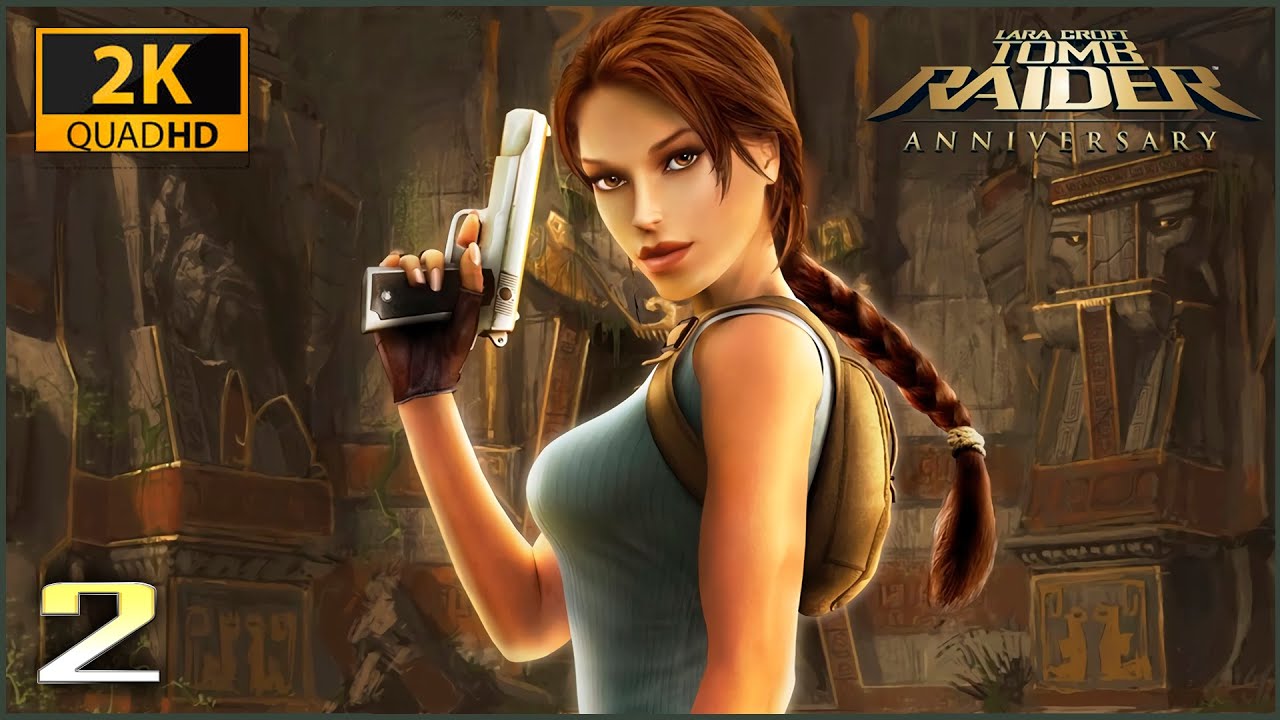 Tomb Raider: Anniversary ★ 2 — Город Вилкабамба смотреть онлайн