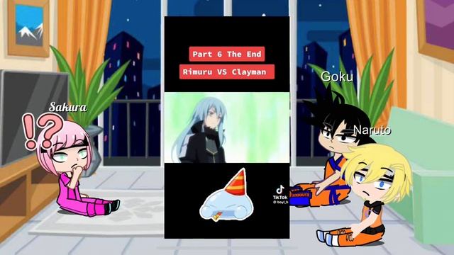 Part 2| Naruto and Goku (+ Sakura) react to rimuru смотреть онлайн