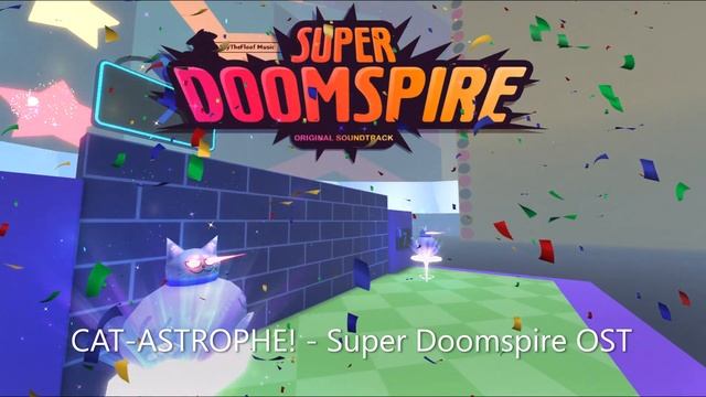 Cat-astrophe! - Super Doomspire OST смотреть онлайн
